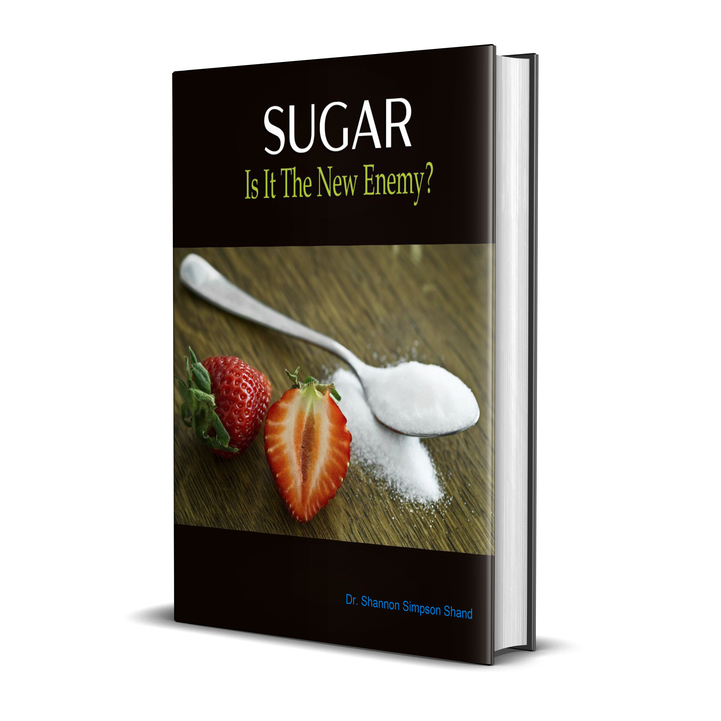 Sugar Is it the New Enemy – Digital Downloads
